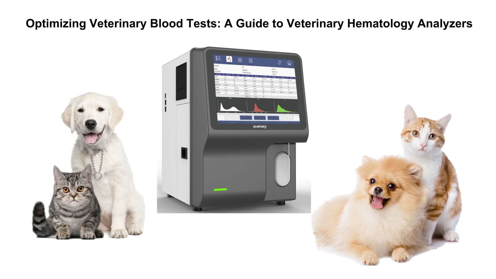 A Guide to Veterinary Hematology Analyzers